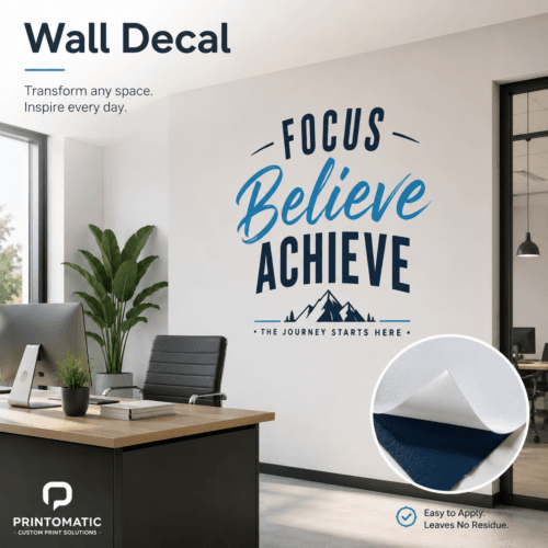 Custom wall decal printed in vibrant full colour on adhesive vinyl for indoor branding, décor, and promotional displays by Printomatic.