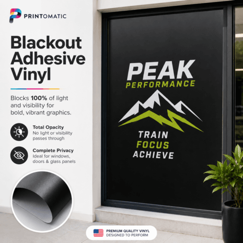 Custom blackout adhesive vinyl printed in vibrant full colour on opaque blockout material for walls, windows, and covered graphics by Printomatic.