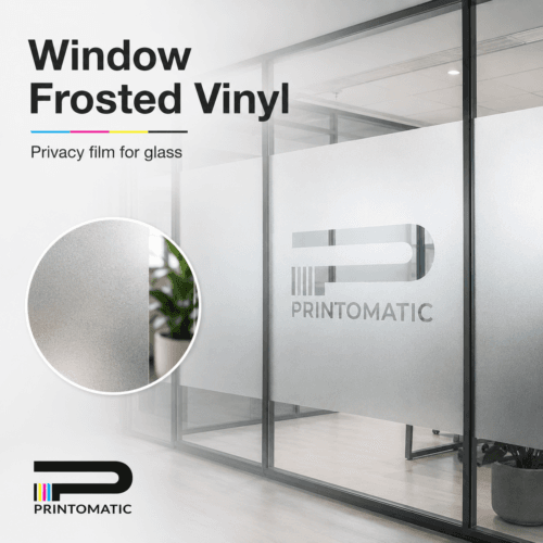Custom window frosted vinyl with a soft etched-glass appearance for privacy, branding, and decorative glass applications by Printomatic.
