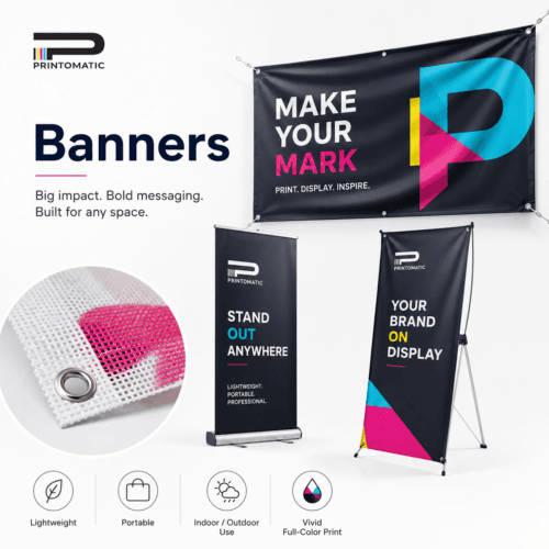 Custom banners printed in vibrant full colour for indoor and outdoor advertising, events, storefronts, and promotional displays by Printomatic.