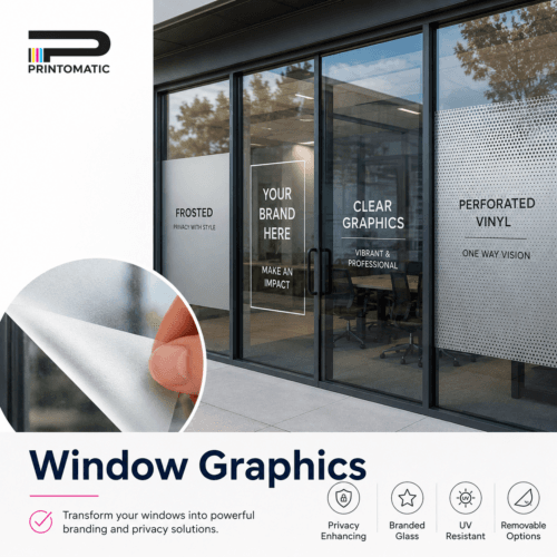 Custom window graphics printed in vibrant full colour for storefronts, glass doors, office windows, and promotional displays by Printomatic.